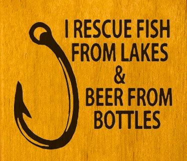I Rescue Fish… Wall Mount Bottle Opener