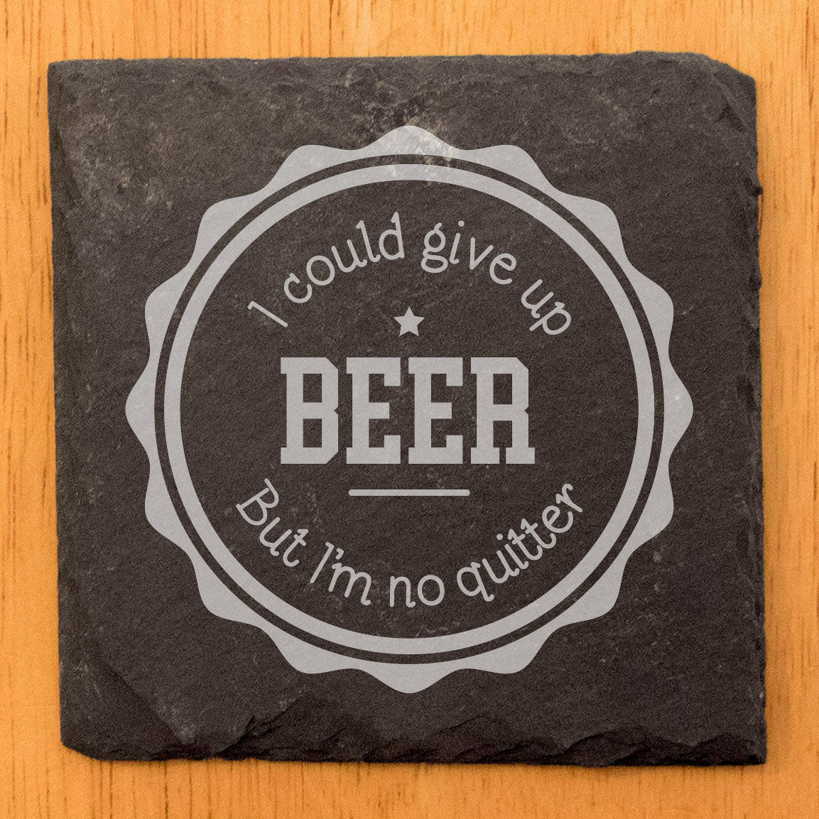 Man Cave Must-Have: Give Up Beer? Don't Be Ridiculous! Laser-Etched Coasters for Dedicated Drinkers