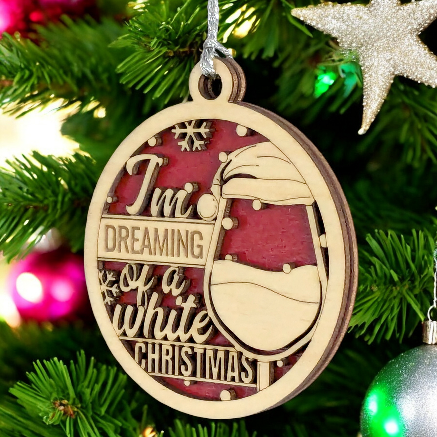 "Dreaming of White Christmas" Wine Glass Ornament - 3" Wood, 2-Layer Design, Handcrafted USA Gift for Wine Lovers