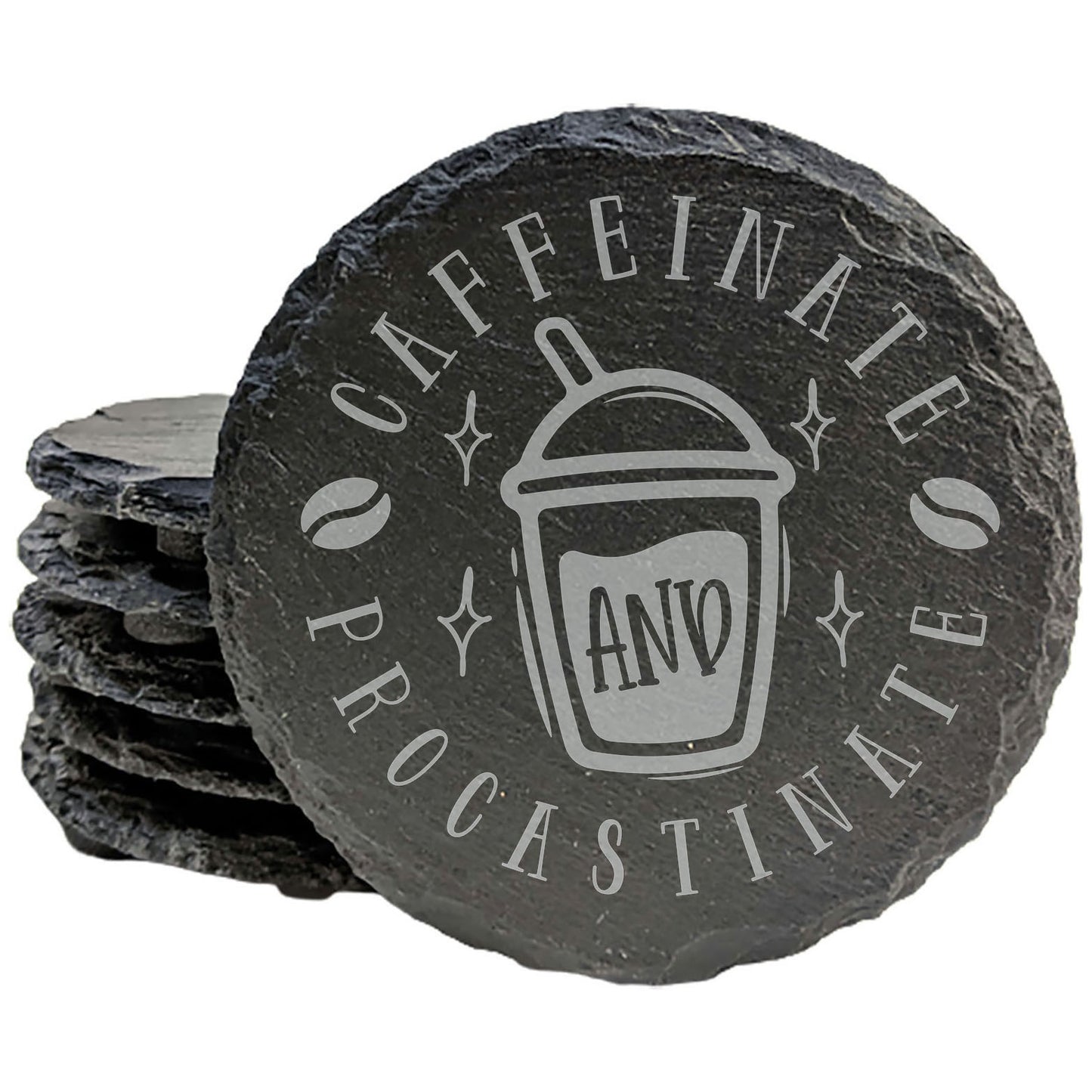 Fuel Your Procrastination in Style: "Caffeinate and Procrastinate" Laser-Etched Slate Coasters