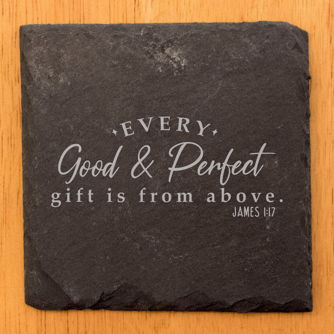 Faith and Hope: Laser Etched Hand-Crafted Coasters with James 1:17 Quote