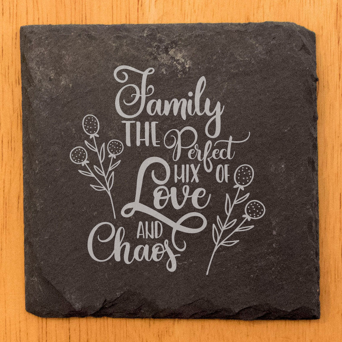 Family: Love & Chaos - Rustic Slate Coasters with Funny Quote