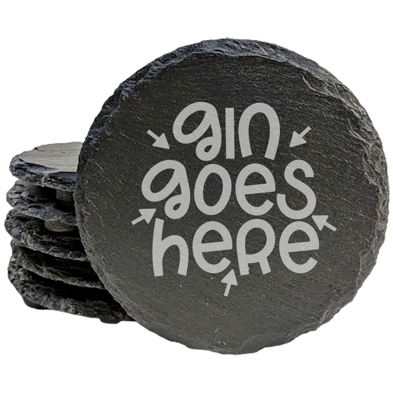 Laser Etched Slate Coasters: Bar Humor - "Gin Goes Here"