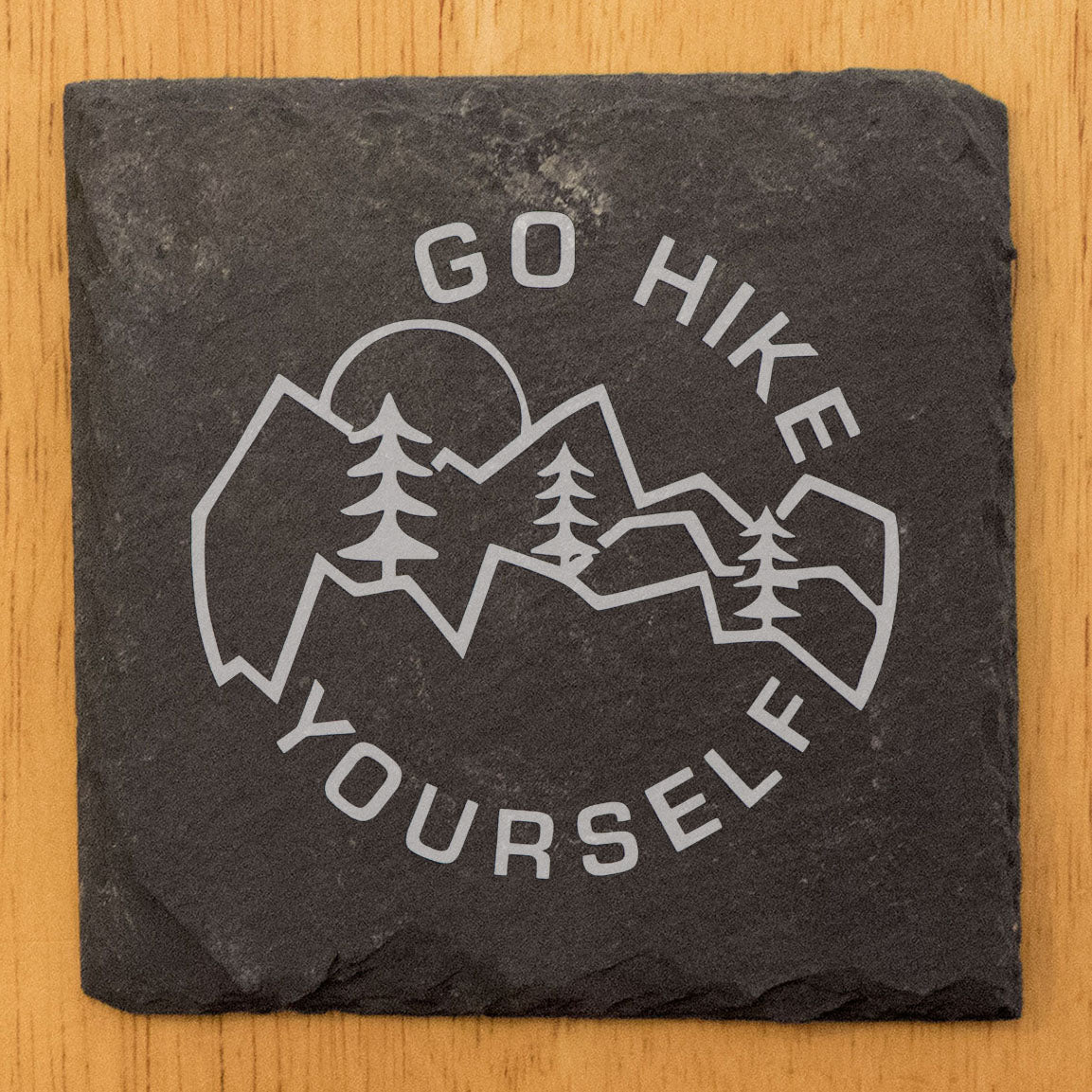 Funny Hike Coasters: Hilarious Outdoor Quote - "Go Hike Yourself"
