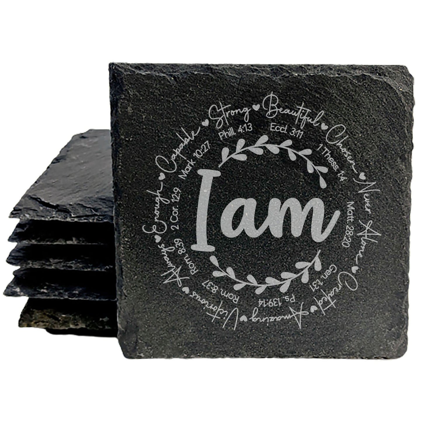 Faith and Hope: Laser Etched Inspirational Coasters: "I Am" Bible Verse Design - Rustic Slate