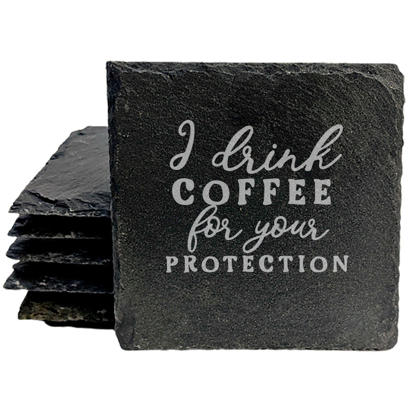 Unleash the Laughter: "I Drink Coffee for Your Protection" Coasters (Laser Etched)