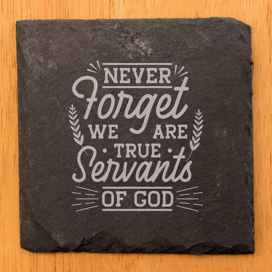 Faith and Hope: Laser Etched Servants of God: Uplifting Coasters for Your Home