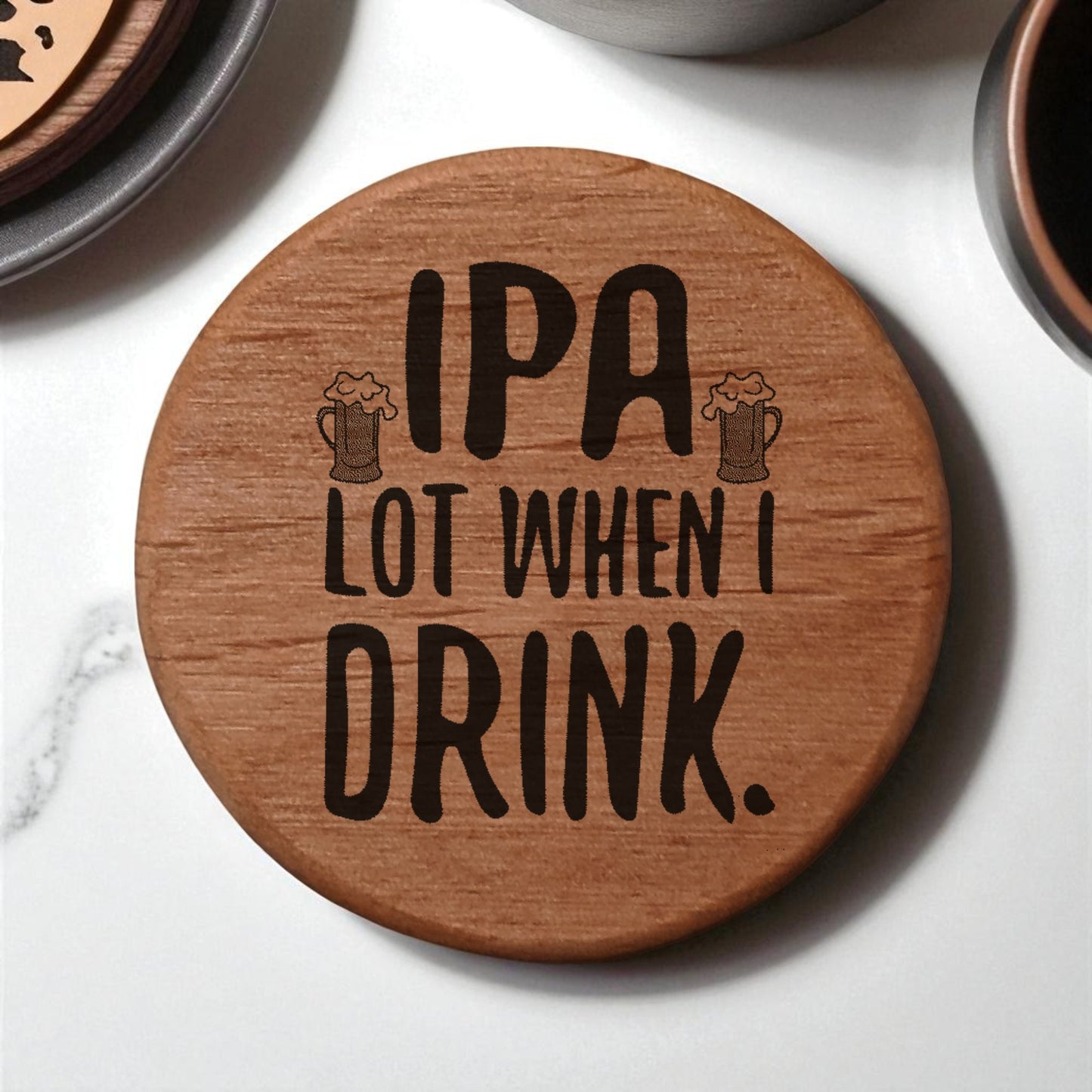 Alder Wood Bottle Opener 3" Round with Magnets - IPA Lot When I Drink Hops Design - Fridge Magnetic Beer Opener for Kitchen BBQ Grill Kegerator - Funny Beer Gift