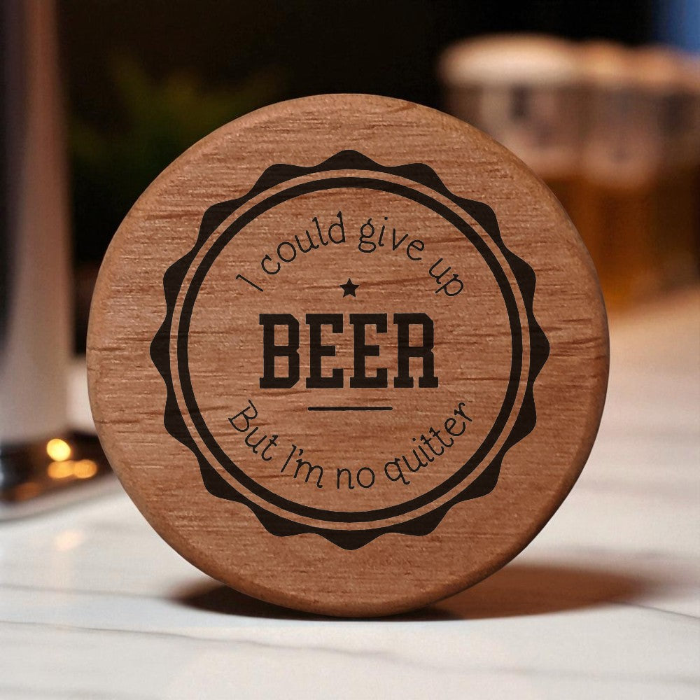 Alder Wood Bottle Opener with Magnets - 3" Round Beer Opener for Fridge, Kegerator, BBQ Grill - Funny "I'm No Quitter" Laser Engraved Design - Perfect Bar Gift