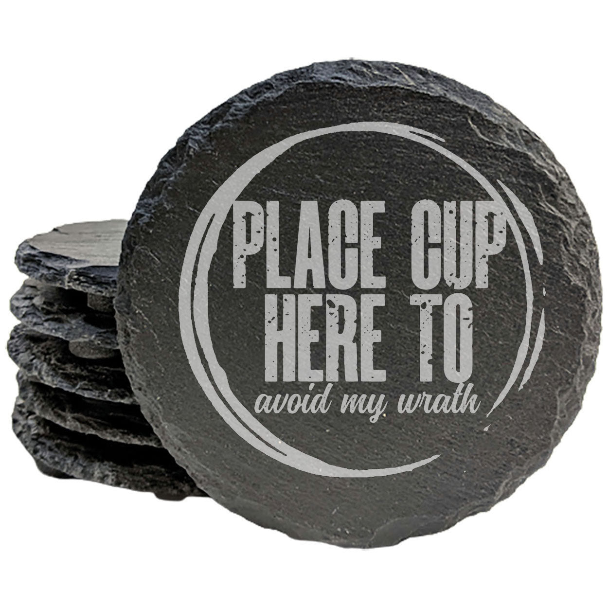 Don't Test Me: Hilarious "Place Cup Here" Coasters