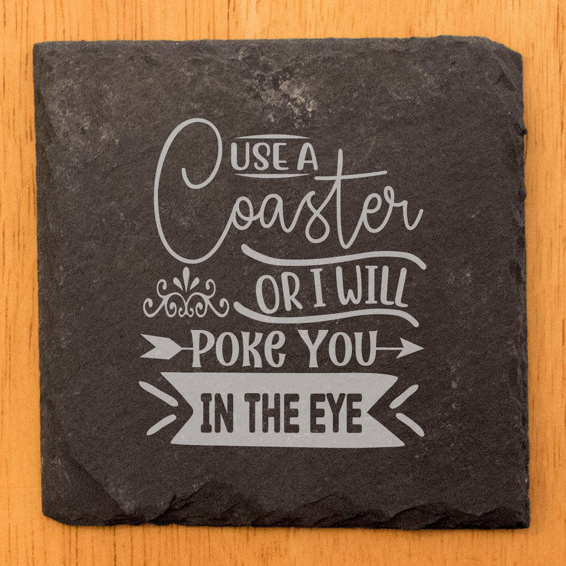Laser Etched Love: Snarky Coasters to Protect Your Furniture