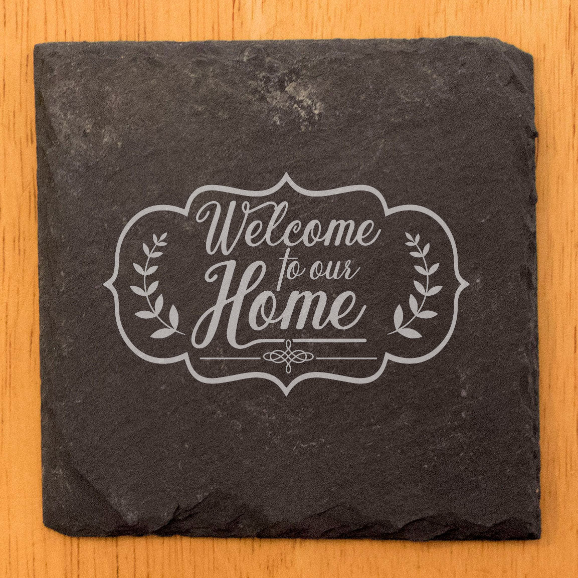 Spread the Love: Engraved "Welcome To Our Home" Coasters