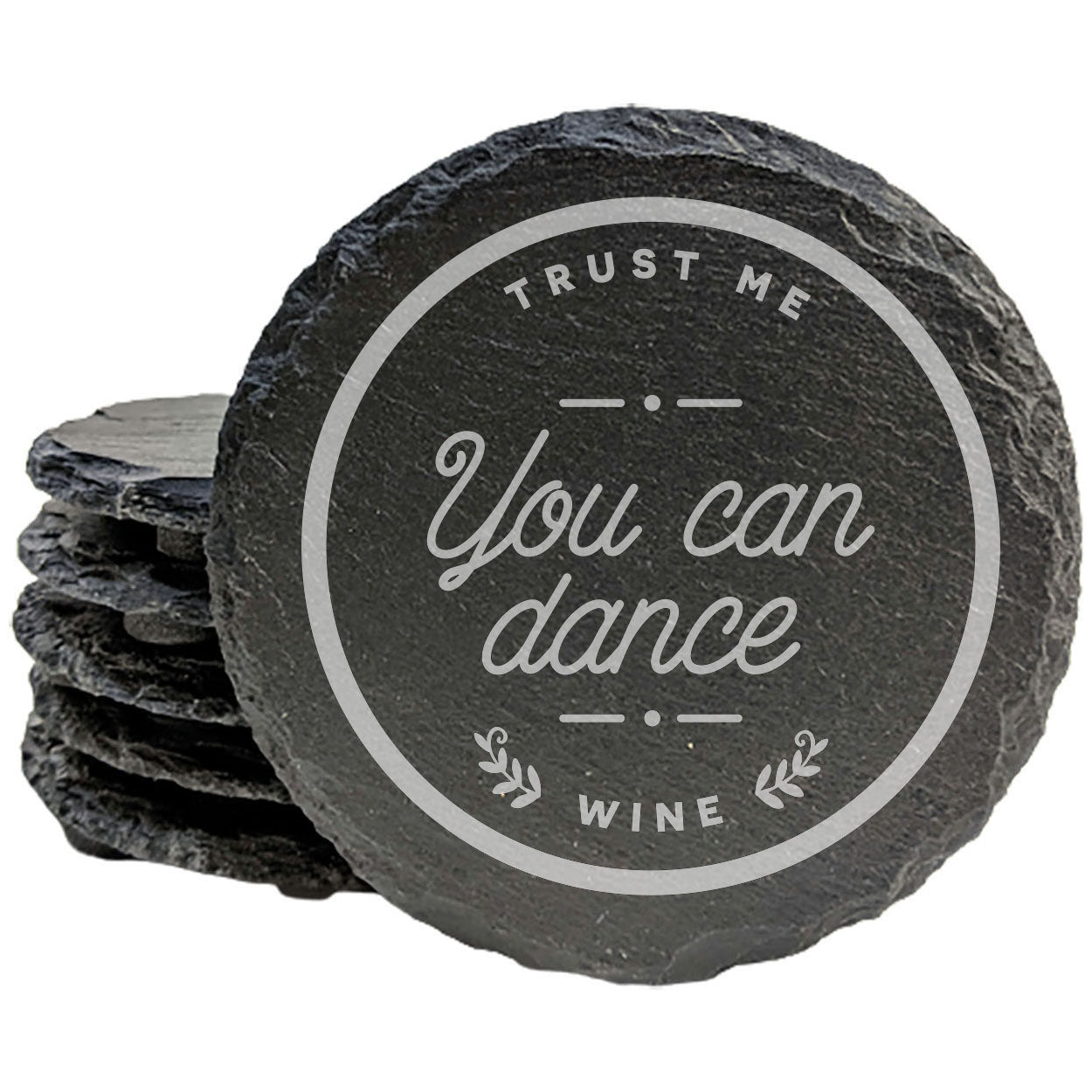 Wine Wisdom: Trust Me, You Can Dance Coasters