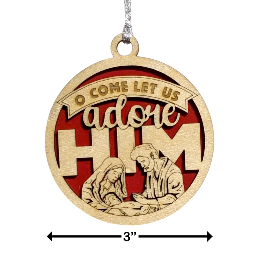 3" O Come Let Us Adore Him Ornament