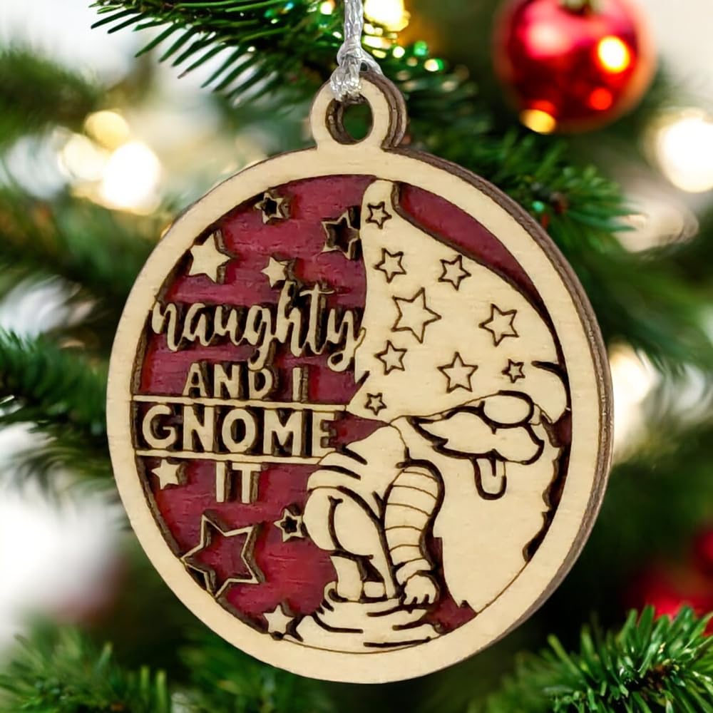 3" "Naughty and I Gnome It" Christmas Ornament