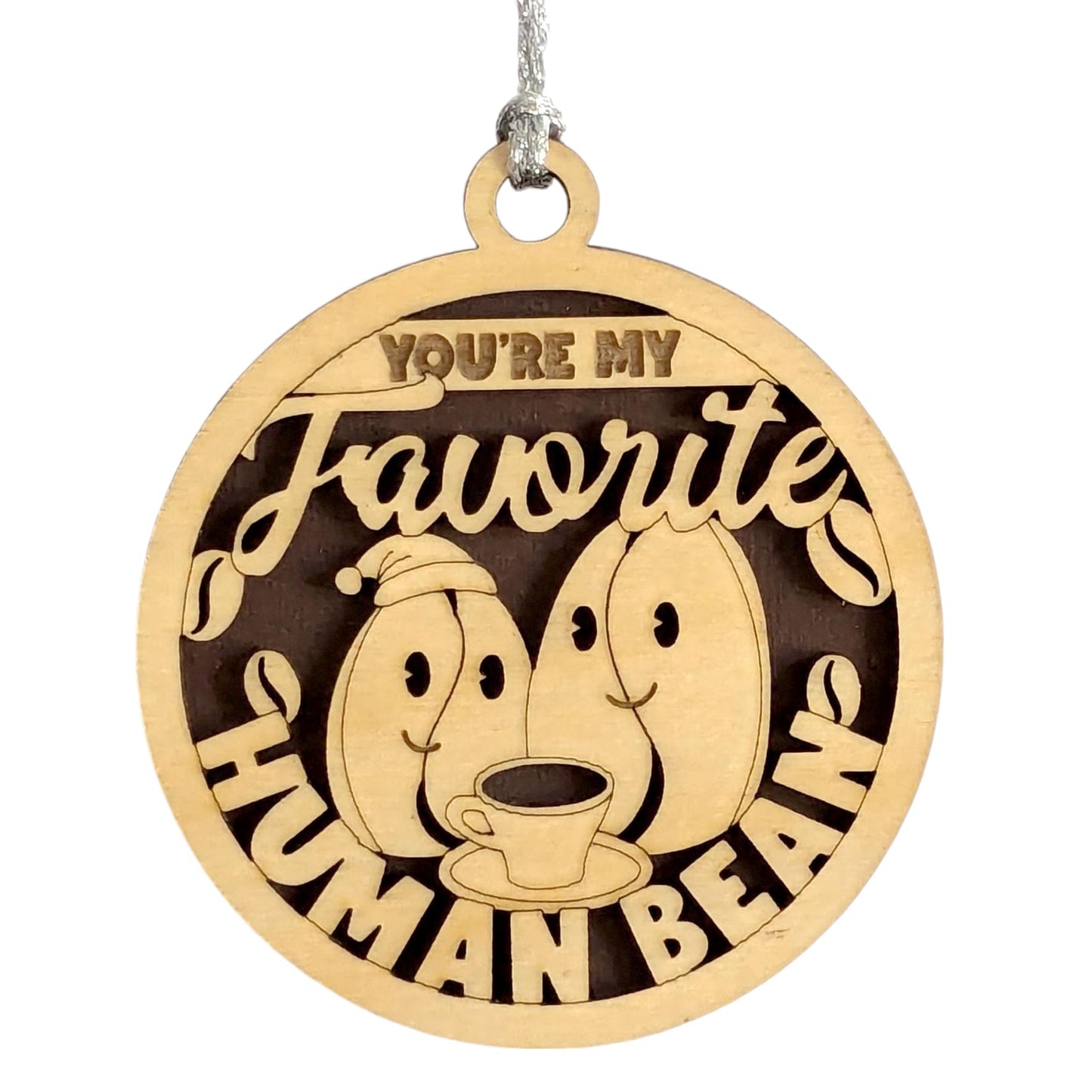 Favorite Human Bean Coffee Ornament, 3in