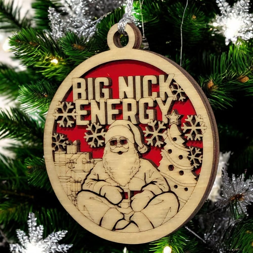 3" "Big Nick Energy" Funny Santa Ornament