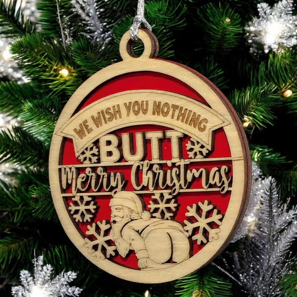 3" "Nothing Butt Merry Christmas" Ornament