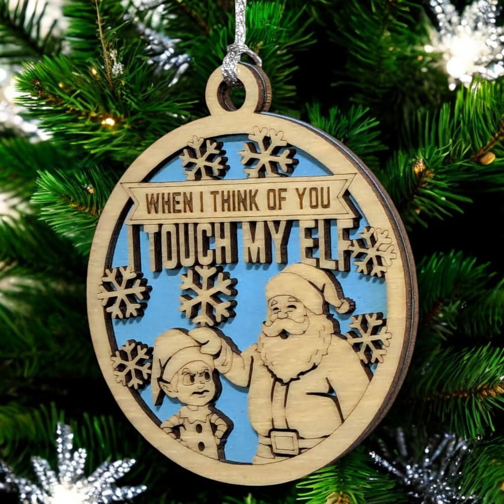 3" "I Touch My Elf" Funny Christmas Ornament