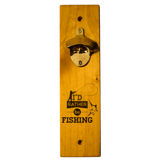 I'd Rather Be Fishing To Fish Wall Mount Bottle Opener