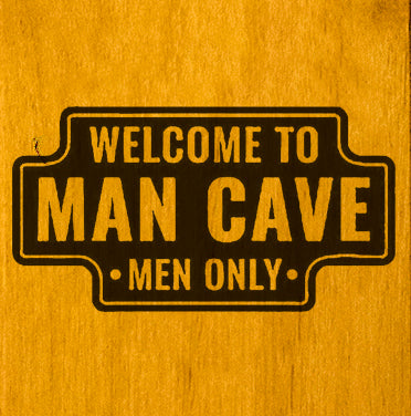 Welcome to the Man Cave Wall Mount Bottle Opener