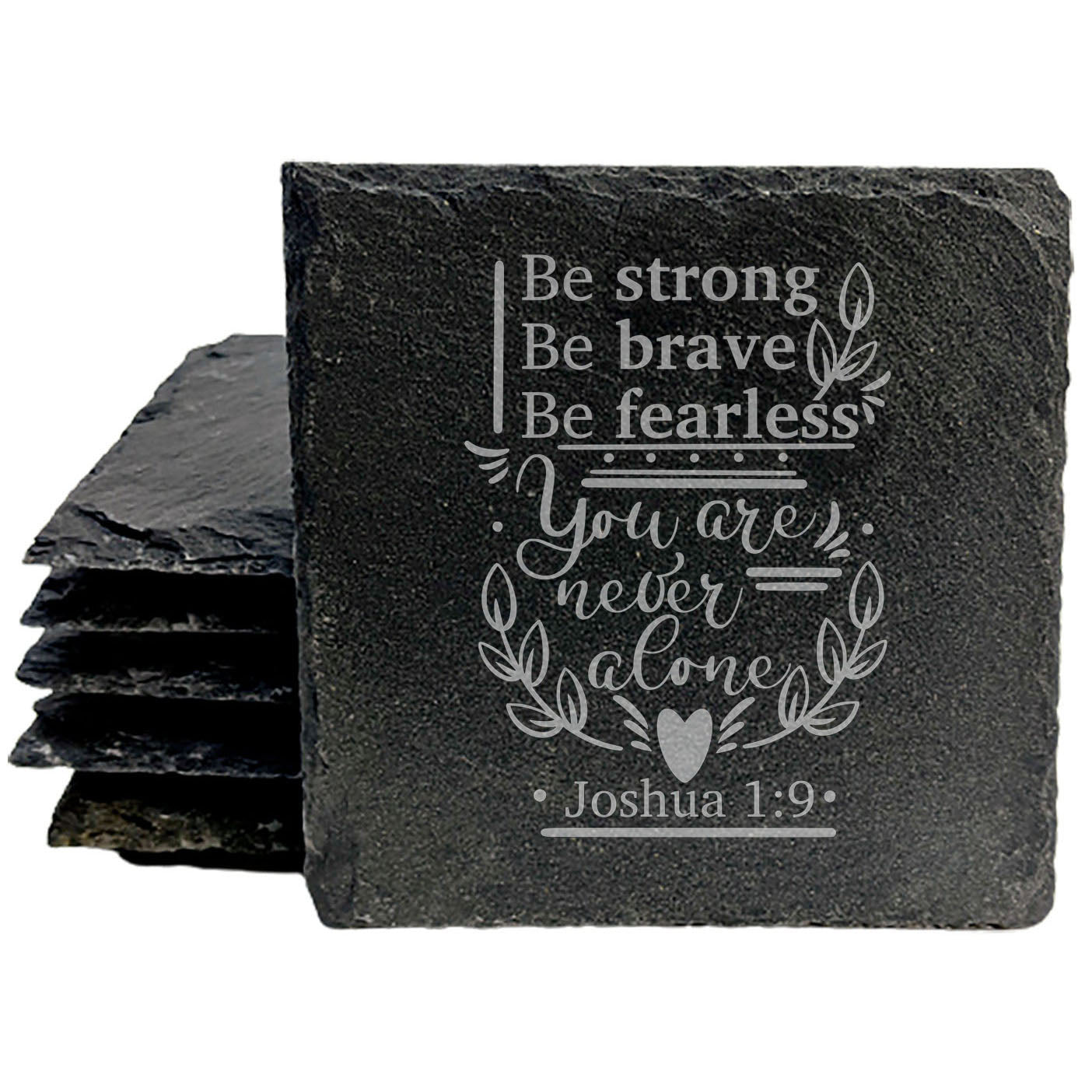 Faith and Hope: Laser Etched Joshua 1:9 Slate Coasters - Be Strong, Be Brave, Be Fearless - Inspirational Scripture Drink Mats