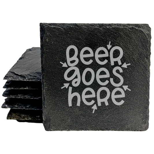 Slate Coasters, Fun &amp; Functional! "Beer Goes Here" Laser Etched Design