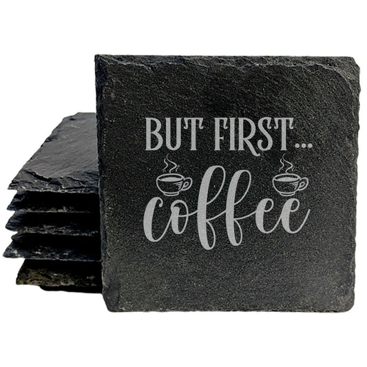 The Perfect Morning Ritual: Sip Your Coffee on Stylish "But First, Coffee" Coasters