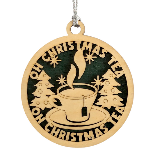 "Oh Christmas Tea" 3" Wooden Ornament - Laser Cut Tea Cup Design - Handmade Holiday Decor from Oregon