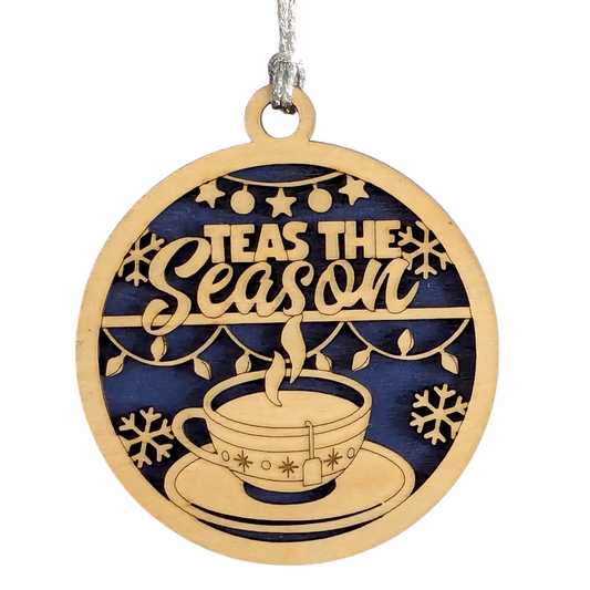 Handcrafted 3" Wood Christmas Ornament - Laser Cut Tea Cup "Teas the Season" - Rustic Holiday Decor, Oregon USA Small Business