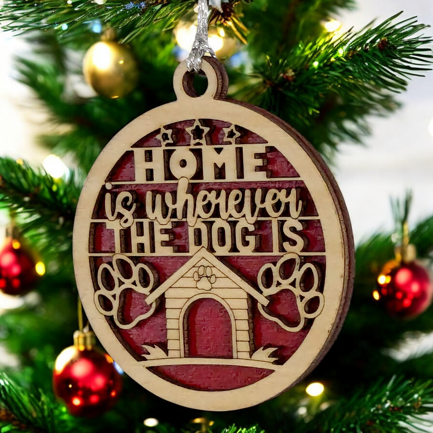 Handcrafted Dog House Christmas Ornament - "Home is wherever the dog is" - 3" Wood Laser Cut Pet Lover Gift - Rustic Holiday Decor - Made in USA