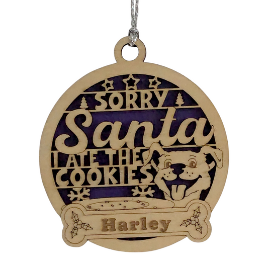 Personalized Dog Christmas Ornament - Custom Name Wooden Pet Ornament - Sorry Santa I Ate The Cookies - Handmade 3" Dog Lover Gift - Holiday Pet Decor