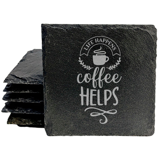 Life Happens Coffee Helps Coasters