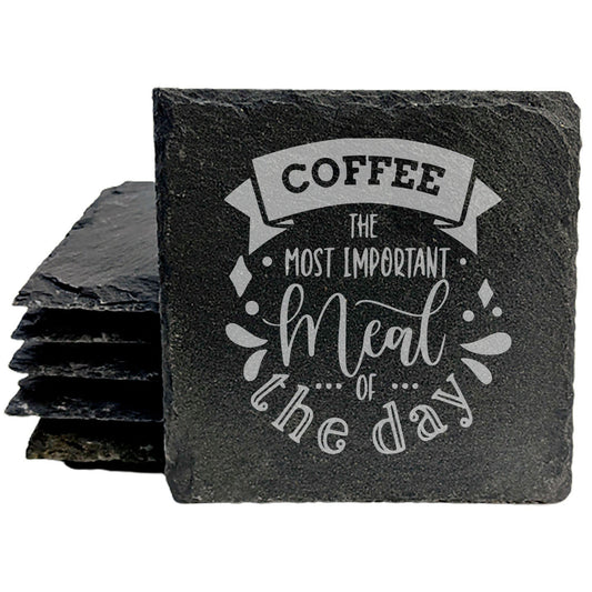 Coffee Is The Most Important Meal Of The Day Coasters