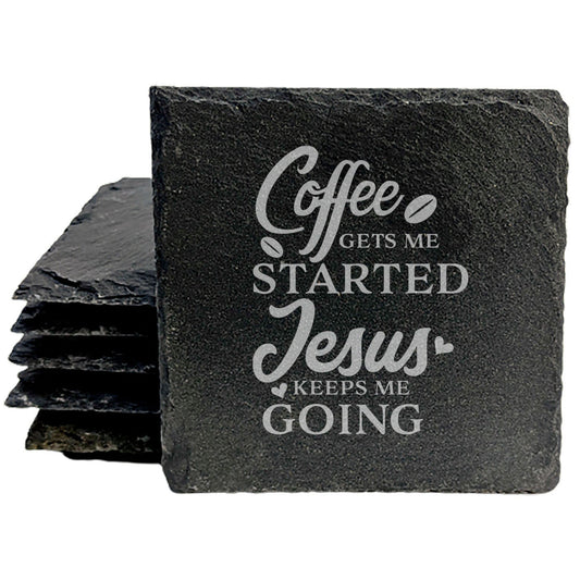 Coffee Gets Me Started Jesus Keeps Me Going Coasters