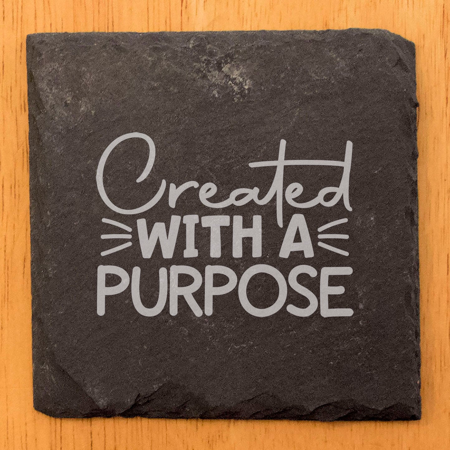 Meaningful Decor: Inspirational "Created with a Purpose" Slate Coasters, Great Gift