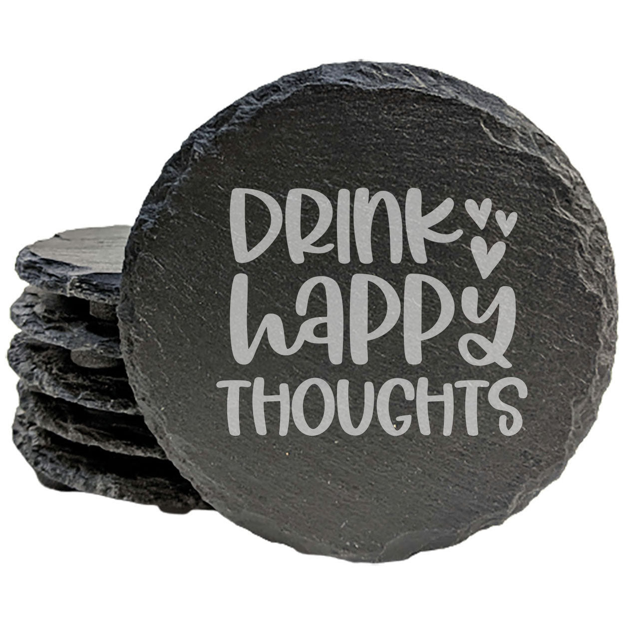 Drink Happy Thoughts Coasters