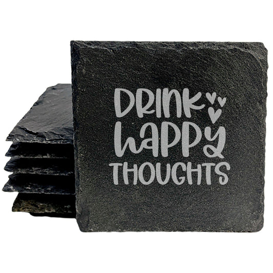 Drink Happy Thoughts Coasters