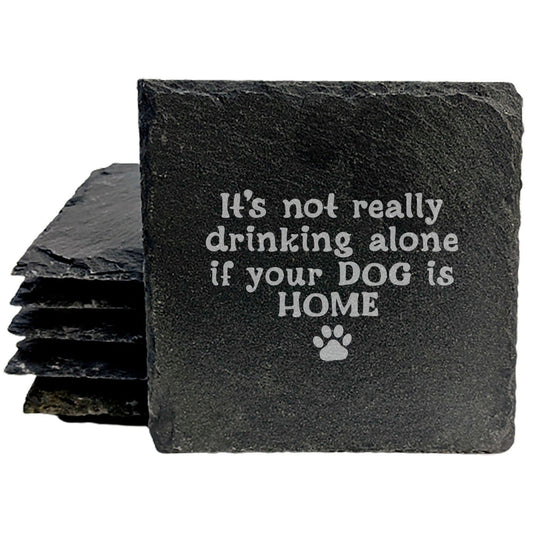 Funny Gift for Dog Owners: "It's Not Drinking Alone" Coasters in Rustic Charm