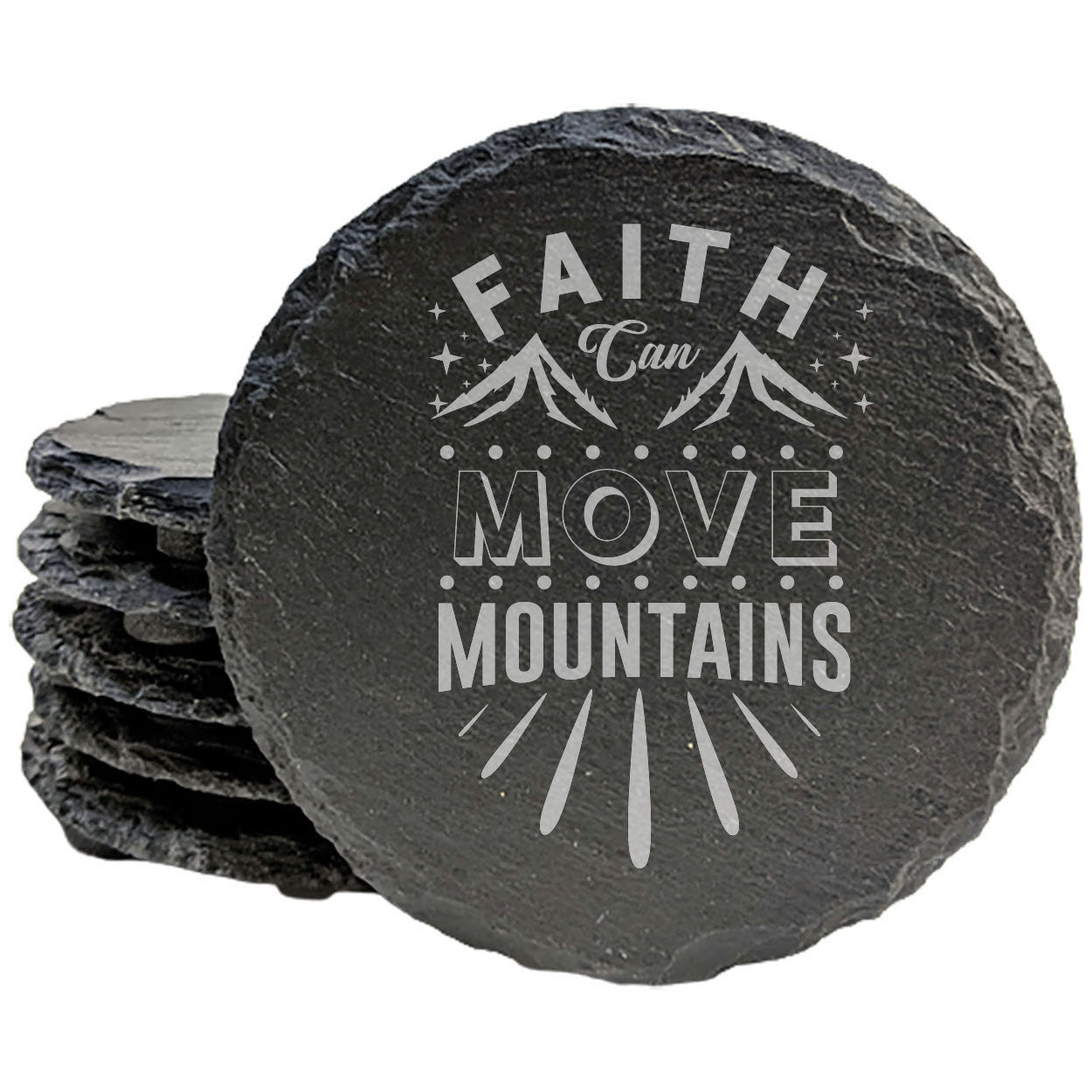 Faith and Hope: Laser Etched Faith Can Move Mountains Coasters: Rustic Slate with Inspiring Mountain Scene