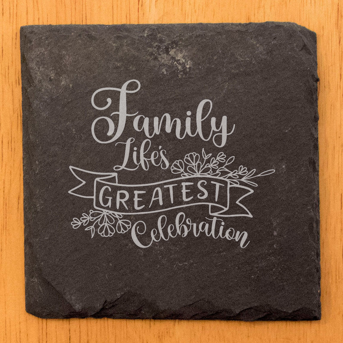 Celebrate Family Coasters: Rustic Slate Set with Inspirational Quote