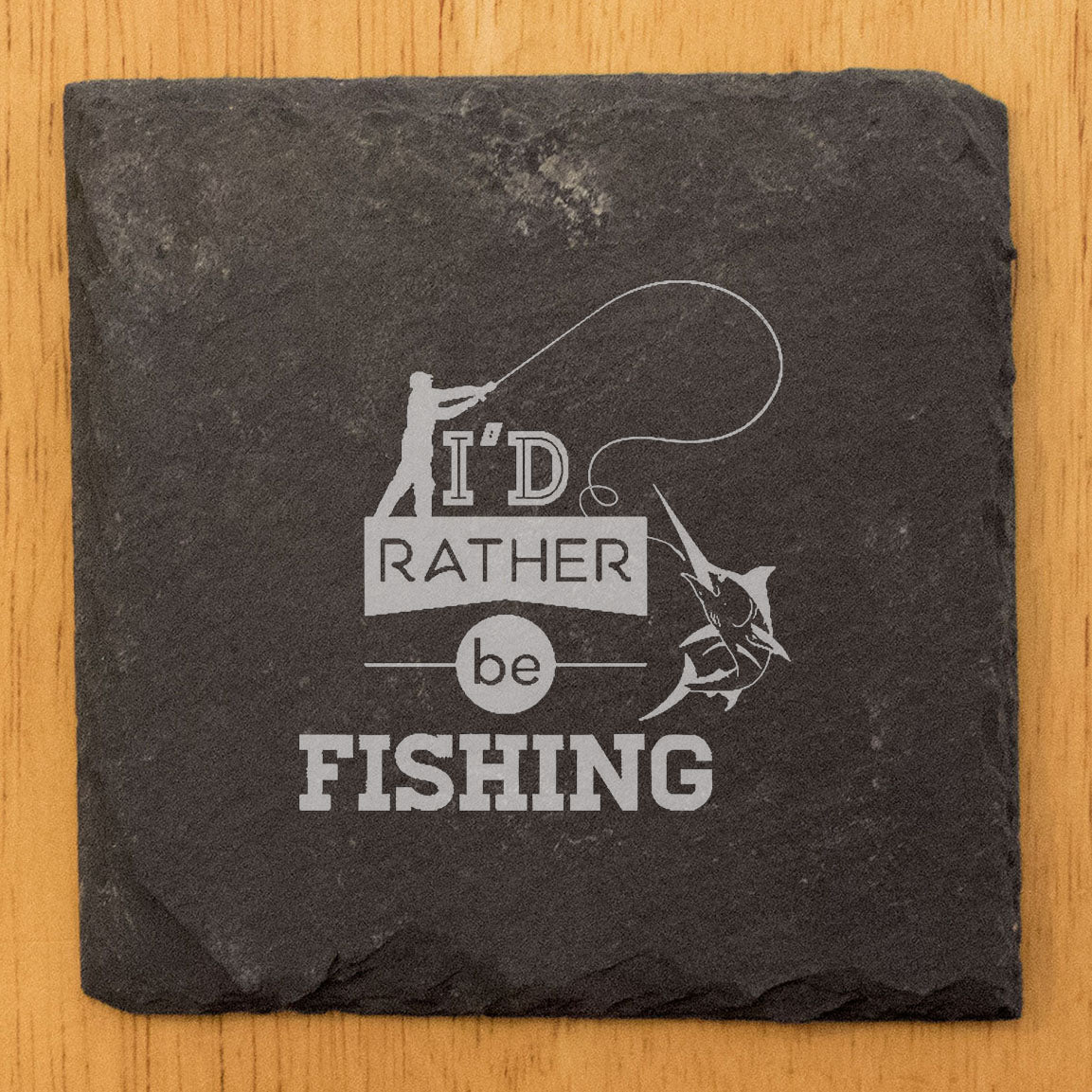 Slate Coasters with "I'd Rather Be Fishing" Laser-Etched Design - Protect Your Surfaces in Style!  Natural Stone Coasters