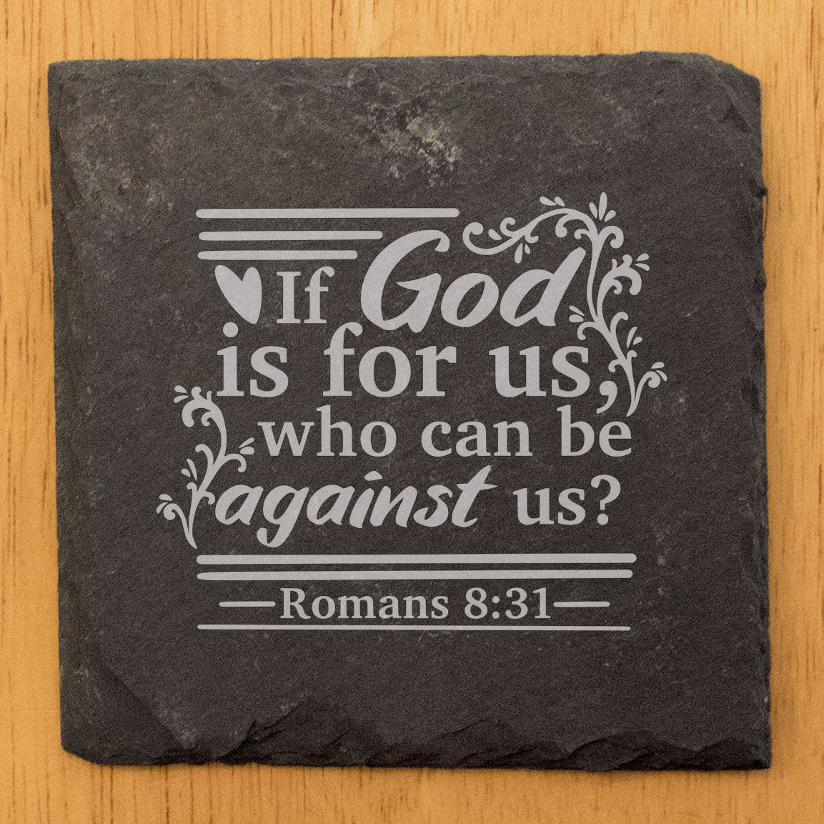 Faith and Hope: Laser Etched Faith-Based Inspiration: "If God is for Us" Coasters