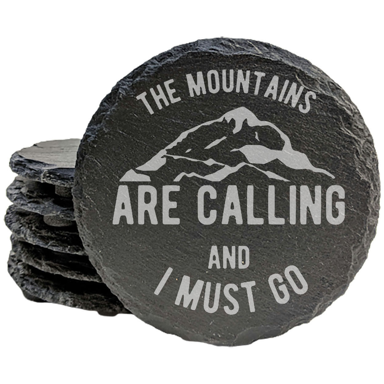 The Mountains Are Calling And I Must Go Coasters