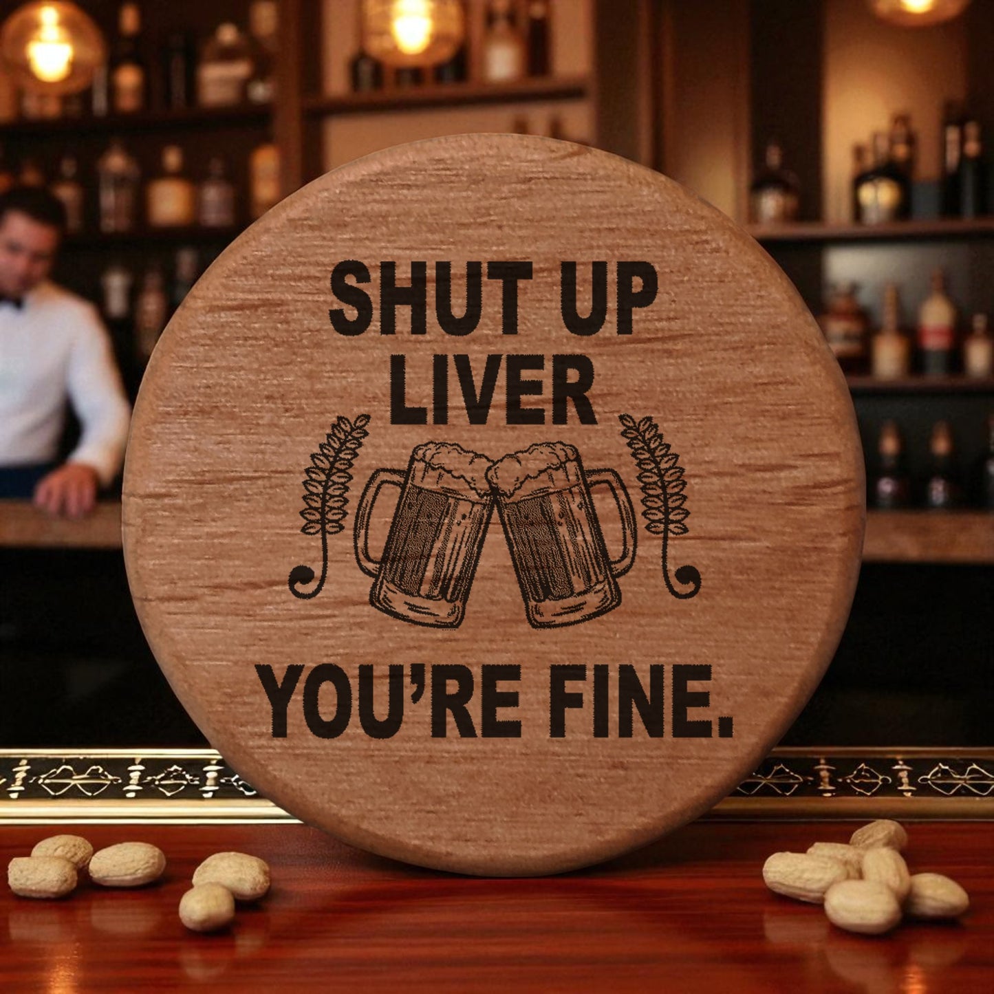Shut Up Liver You're Fine Bottle Opener - 3" Round Alder Wood with Magnets for Fridge BBQ Grill - Funny Beer Gift with Clinking Mugs Design - Bar Accessories