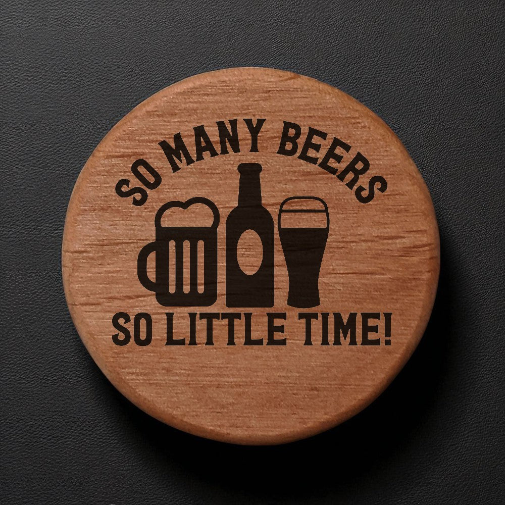 Alder Wood Bottle Opener - 3" Round Magnetic Beer Opener with Metal Insert & Rare Earth Magnets for Fridge, Kegerator, BBQ Grill - Laser Engraved "So Many Beers"