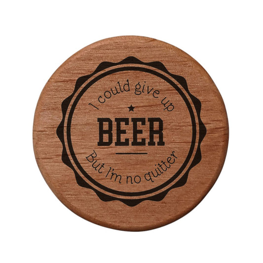 Alder Wood Bottle Opener with Magnets - 3" Round Beer Opener for Fridge, Kegerator, BBQ Grill - Funny "I'm No Quitter" Laser Engraved Design - Perfect Bar Gift