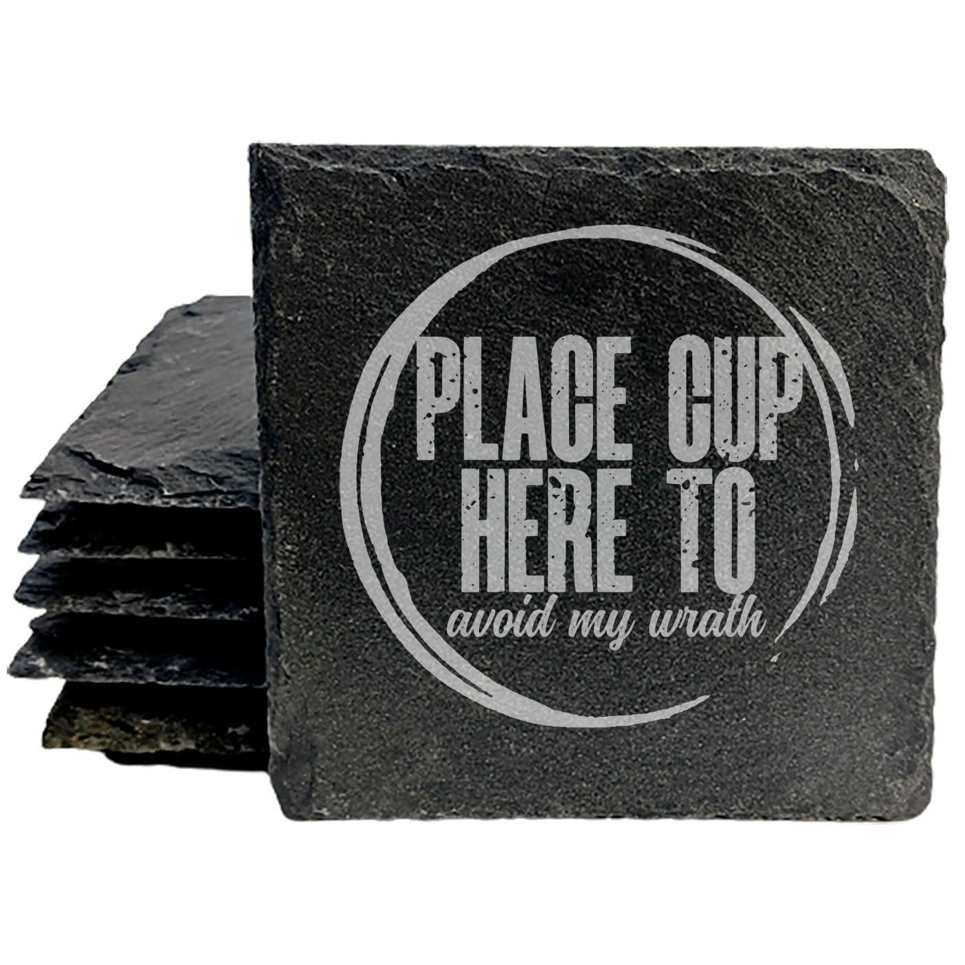 Don't Test Me: Hilarious "Place Cup Here" Coasters
