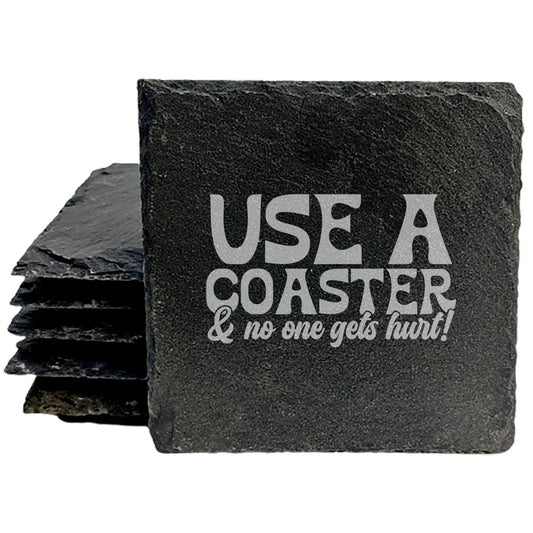 Save the Furniture: Hilarious "Use a Coaster" Coasters