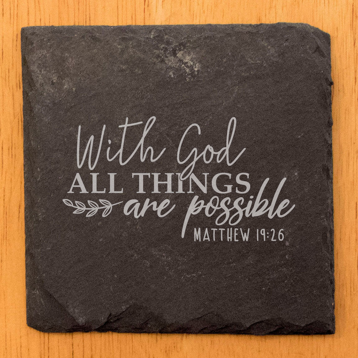 Faith and Hope: Laser Etched With God All Things: Uplifting Coasters with Bible Verse - Matthew 19:26 Coasters